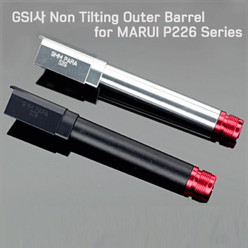 GSI사 Non Tilting Outer Barrel for MARUI P226 Series/ 아웃바렐
