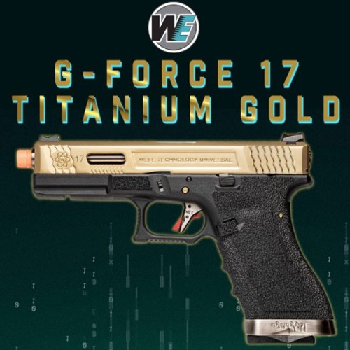WE G-Force 17 Titanium Gold  Metal Slide Ver. 핸드건