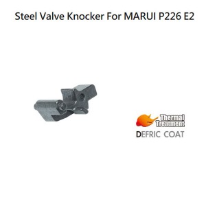 가더社 Steel Valve Knocker For MARUI P226 E2/ 밸브 로커 @
