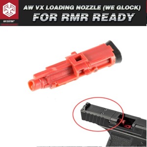 AW VX Loading Nozzle for RMR Ready  로딩 노즐 @